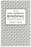 Non-adhesive Binding_vol 1 by Keith Smith