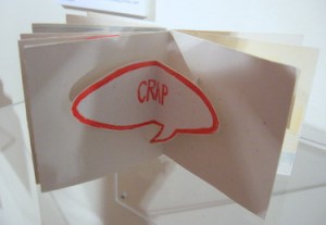 Big Ideas, Small Books at Emile Gruppe Gallery - April 2011
