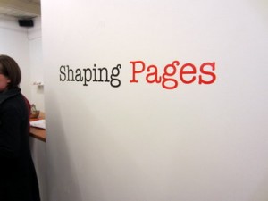 Shaping Pages exhibit sign