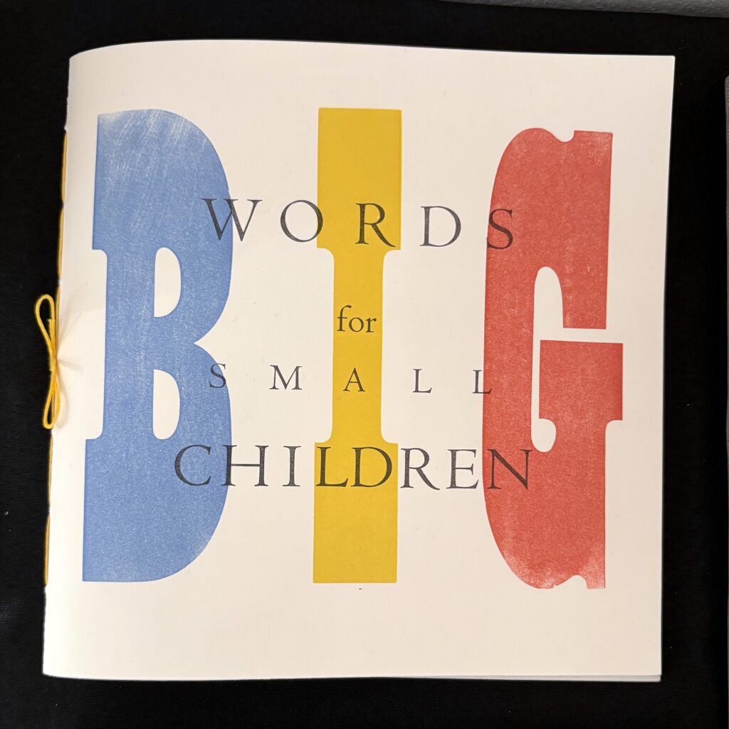 Artist book - Big Words for Small Children by Gretchen Hammell